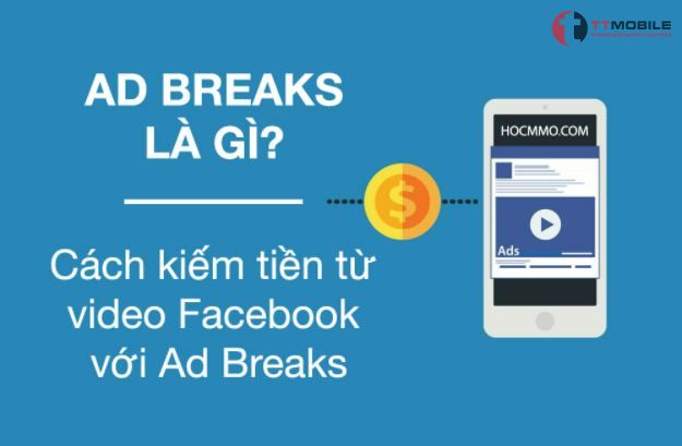 Ad break là gì