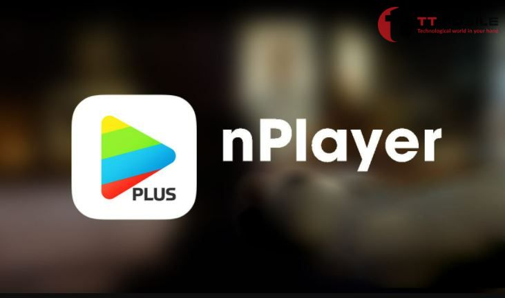 nPlayer - phần mềm hỗ trợ xem video trên google drive ở điện thoại