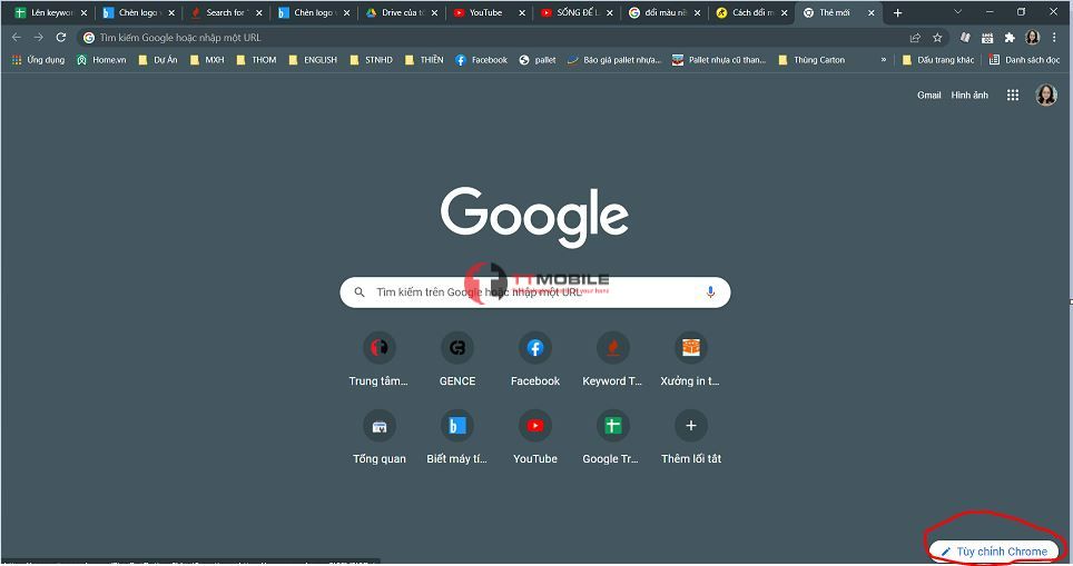 Mở tab mới của Chrome Nhấn Tùy chỉnh Chrome góc dưới cùng bên phải